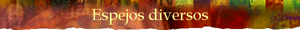 Espejos diversos