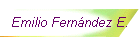 Emilio Fern�ndez E.