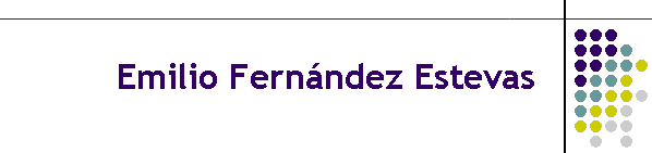 Emilio Fern�ndez Estevas