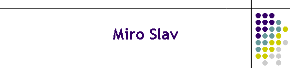 Miro Slav