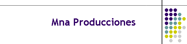 Mna Producciones