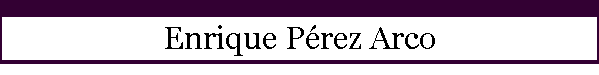 Enrique P�rez Arco