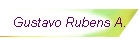 Gustavo Rubens A.