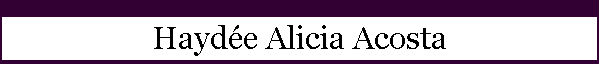 Hayd�e Alicia Acosta