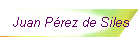 Juan P�rez de Siles