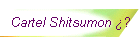 Cartel Shitsumon �?