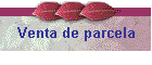 Venta de parcela