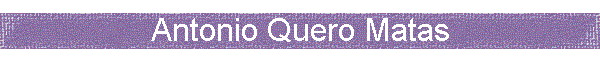 Antonio Quero Matas