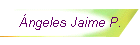 �ngeles Jaime P.