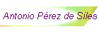 Antonio P�rez de Siles